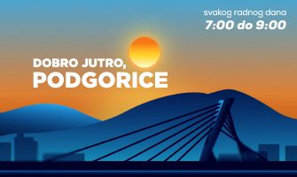 Dobro jutro podgorice