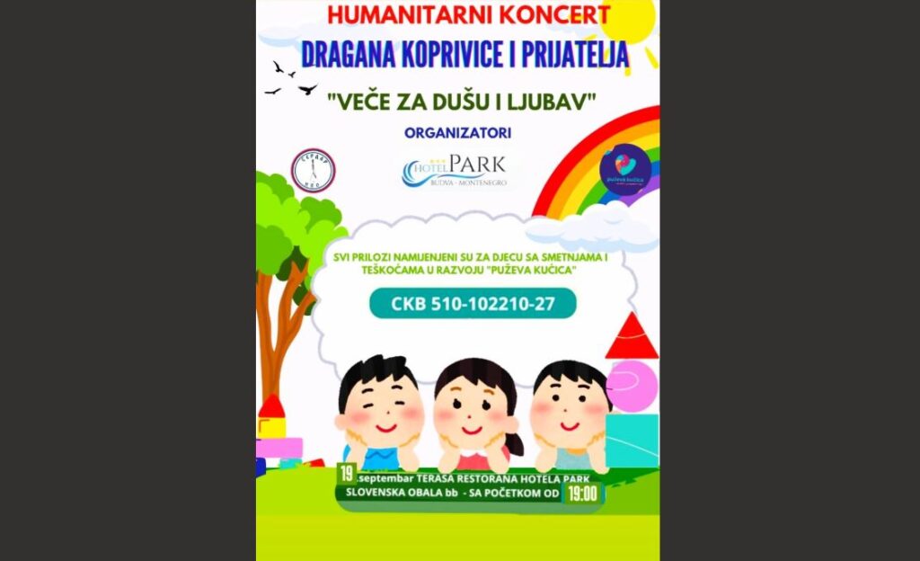 Humanitarni muzičko-pjesnički program Koprivice i prijatelja sjutra veče u hotelu „Park“ u Budvi