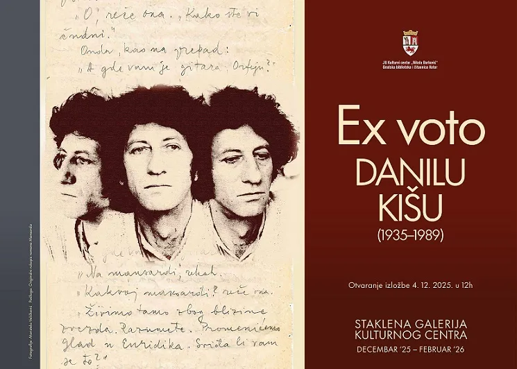 Izložba „EX VOTO“ Danilu Kišu