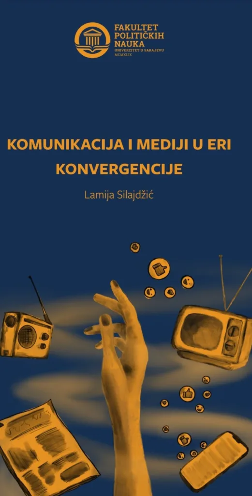 Nominovane knjige za nagradu Dialogos 2026. “Komunikacija i mediji u eri konvergencije” autorke Lamije Silajdžić