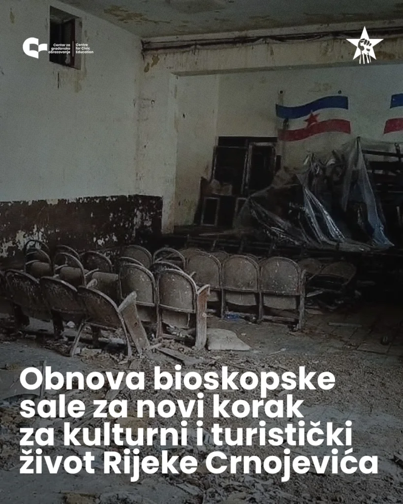 CGO: Obnova bioskopske sale za novi korak za kulturni i turistički život Rijeke Crnojevića