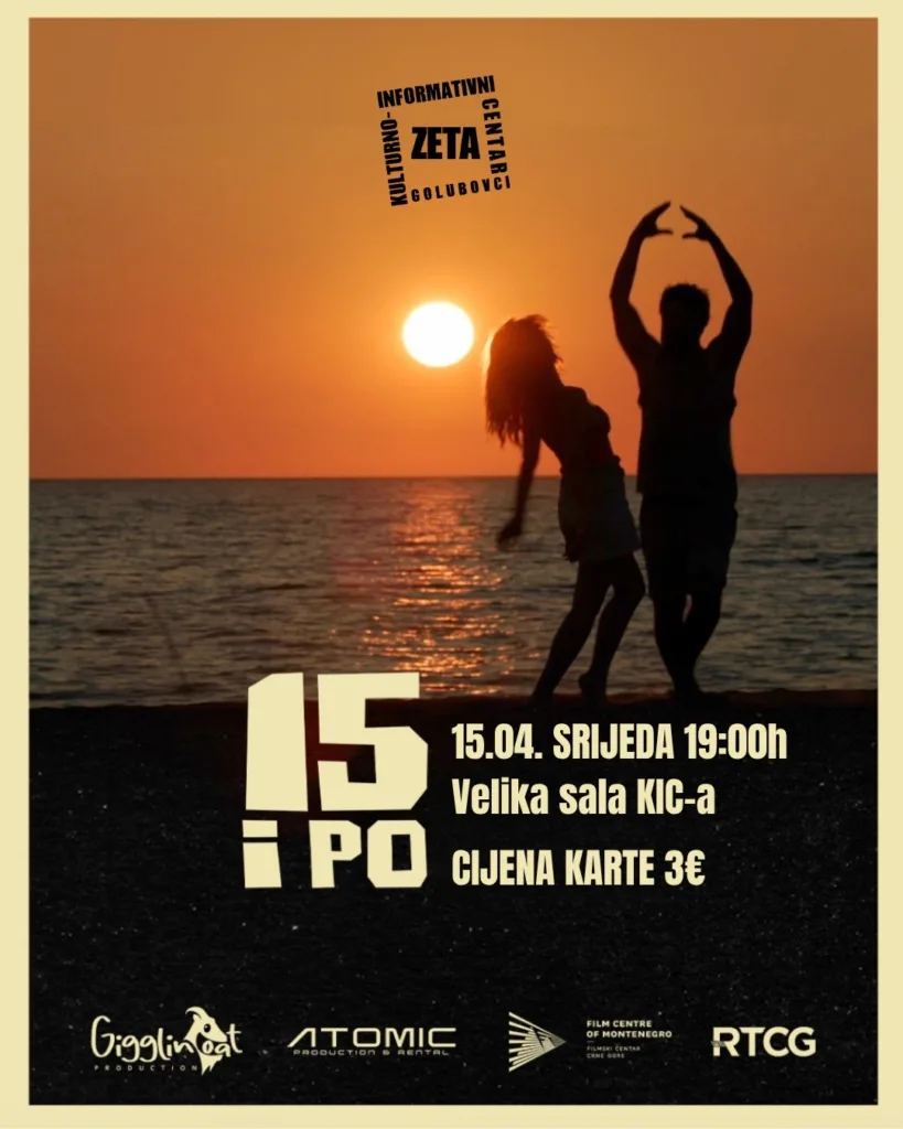 Film „15 i po“ u KIC-u Zeta 7 Film „15 i po“ u KIC-u Zeta