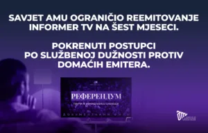 AMU: Privremeno ograničeno emitovanje TV „Informer“ na šest mjeseci, pokrenuti postupci protiv TV Adria i TV Prva