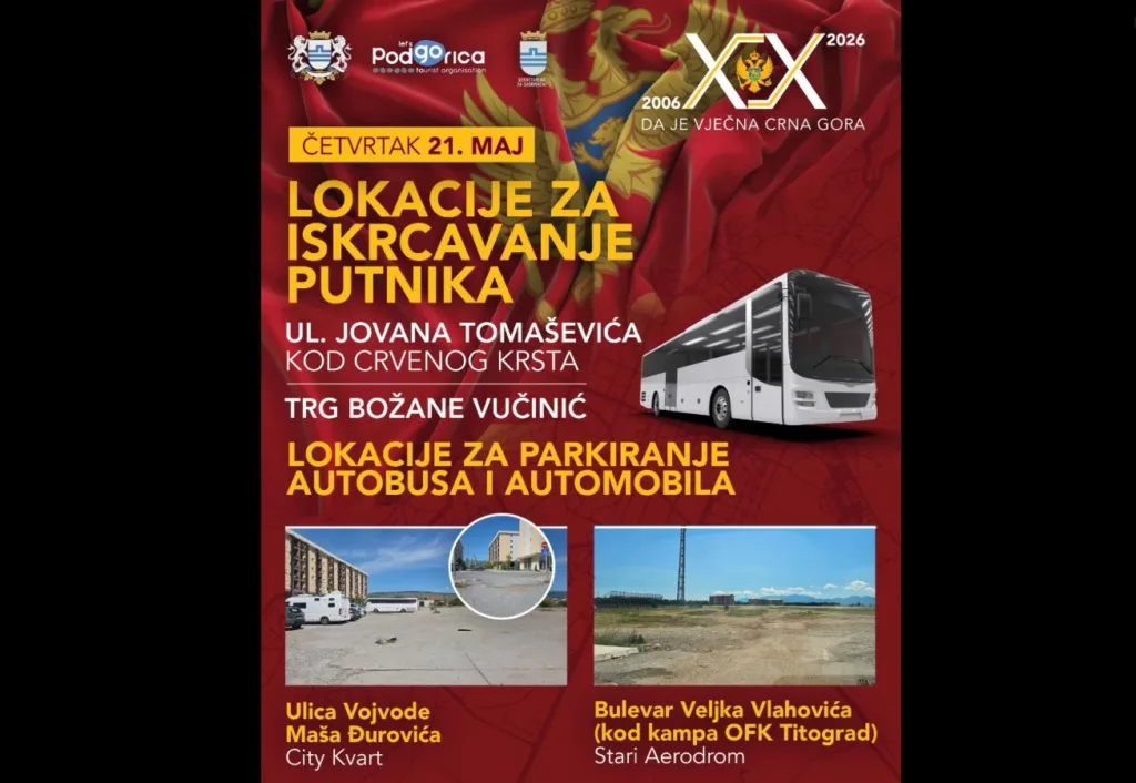 Podgorica odredila lokacije za izlazak putnika i parkiranje autobusa i automobila tokom proslave 21. maja