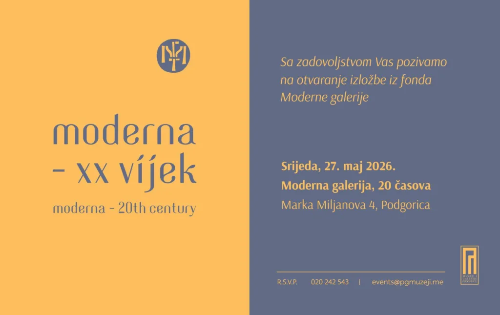 Otvaranje izložbe “Moderna – XX vijek” 27. maja u Podgorici
