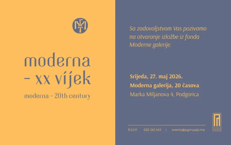 Otvaranje izložbe “Moderna – XX vijek” 27. maja u Podgorici 5 Otvaranje izložbe “Moderna – XX vijek” 27. maja u Podgorici