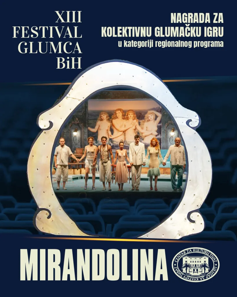 Predstavi „Mirandolina“ tri nagrade na Festivalu glumca u Konjicu 9 Predstavi „Mirandolina“ tri nagrade na Festivalu glumca u Konjicu