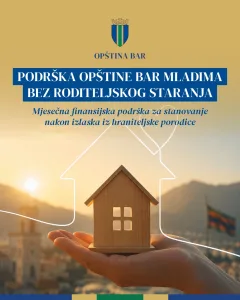 The Municipality of Bar continues with the support measure for youth without parental care.