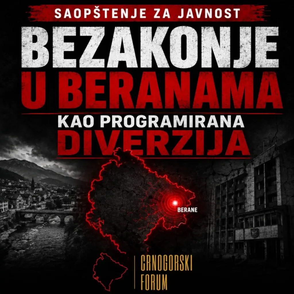 Crnogorski forum: Bezakonje u Beranama kao programirana diverzija – Svjesno se ruše poglavlja 23 i 24 da bi se spriječio ulazak Crne Gore u EU 11 Crnogorski forum: Bezakonje u Beranama kao programirana diverzija – Svjesno se ruše poglavlja 23 i 24 da bi se spriječio ulazak Crne Gore u EU