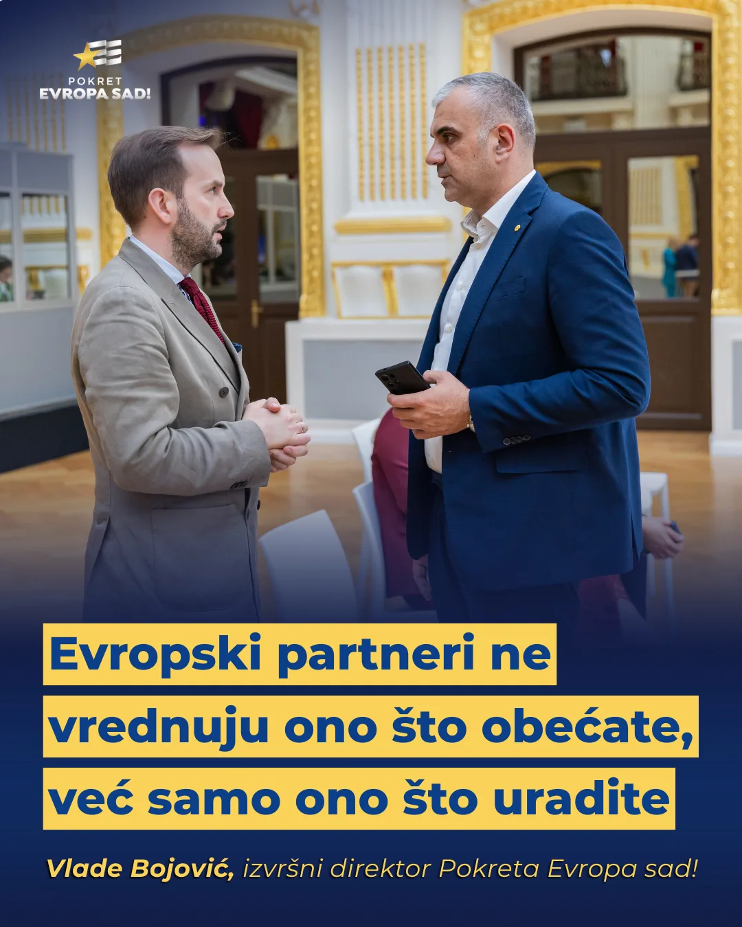 Bojović: Evropski partneri ne vrednuju ono što obećate, već samo ono što uradite